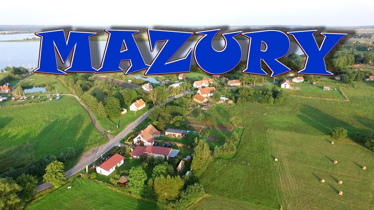 Mazury. Kraina 1000 Jezior. Wersja skrócona