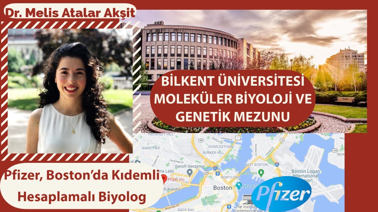 Dr. Melis Atalar Akşit | Kıdemli Hesaplamalı Biyolog, Pfizer, Boston | Moleküler Biyoloji ve Genetik