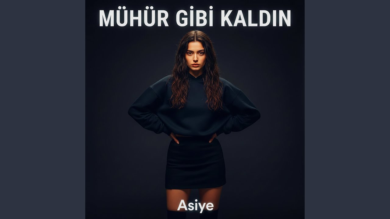 Mühür Gibi Kaldın