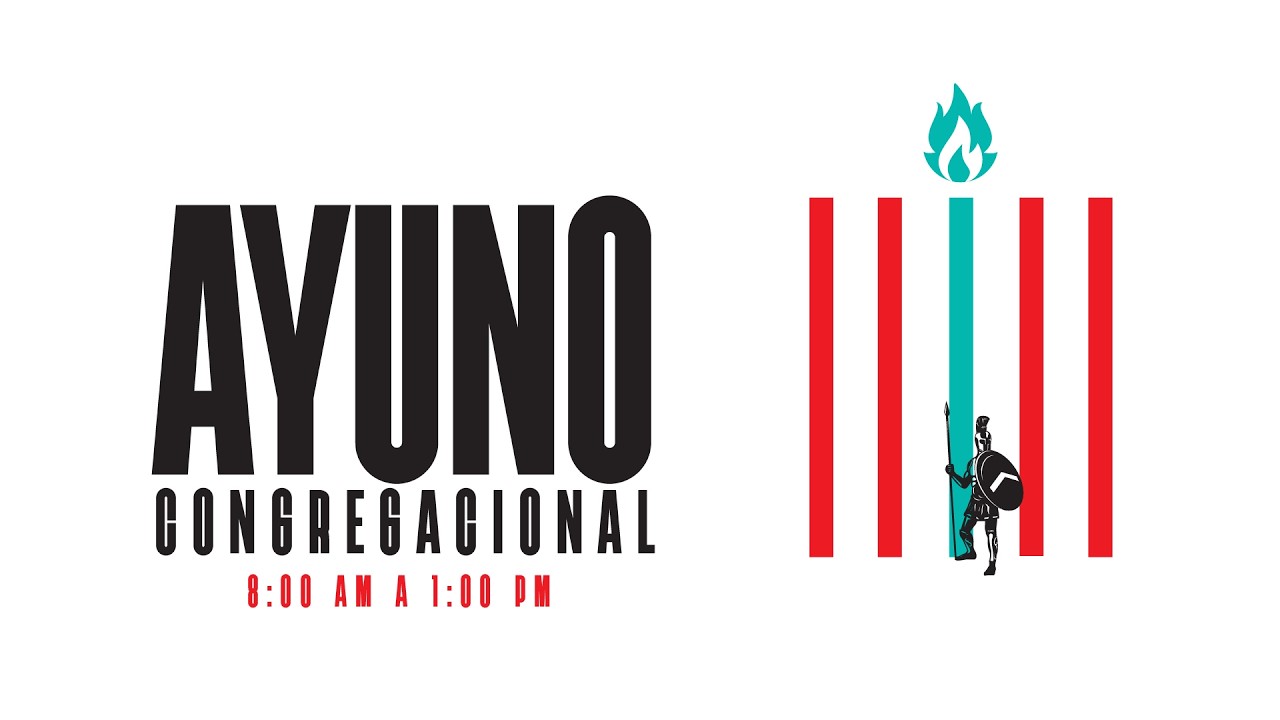 🔴 #EnVivo | 8 A.M. - 1 P.M. AYUNO CONGREGACIONAL | Domingo 15 de Febrero