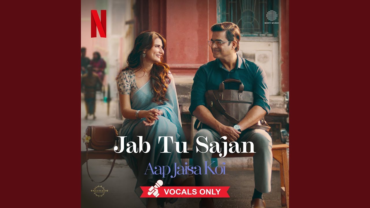 Jab Tu Sajan - From 