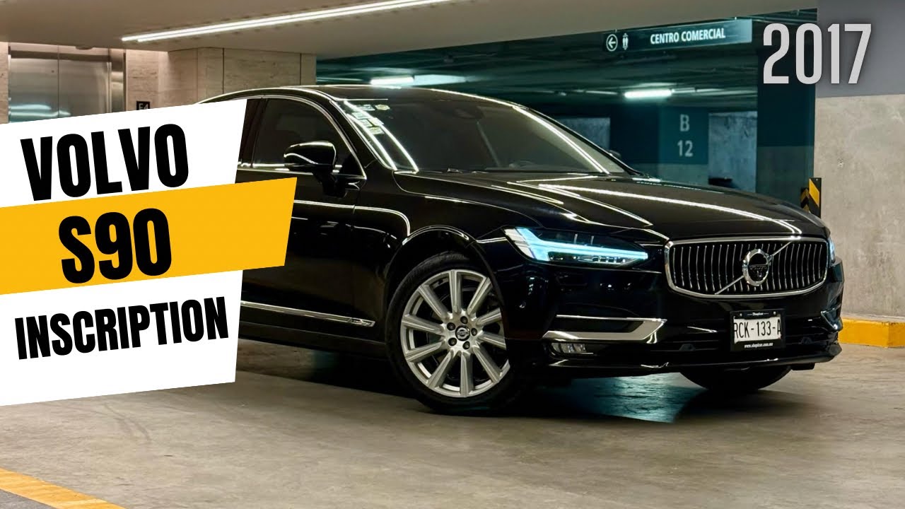 ÚNICO en MÉXICO es el Volvo S90 Inscription T6 2017 | Shopicar | Review