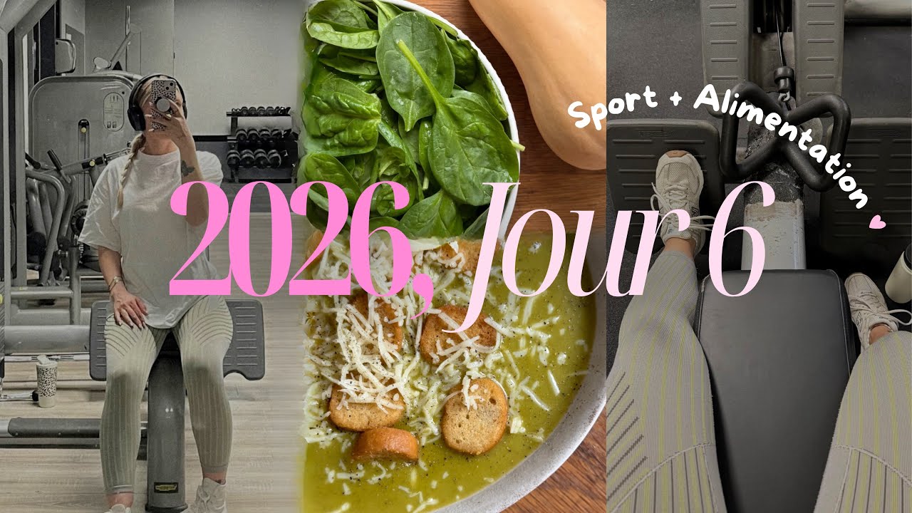 ✨ 2026 • Jour 6 | Reprendre le SPORT et MIEUX MANGER (sans pression)
