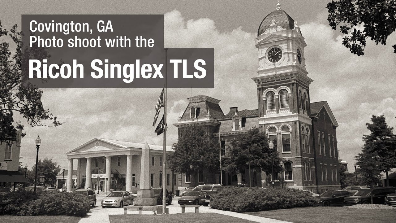Photographing Covington, Georgia with the Ricoh Singlex TLS