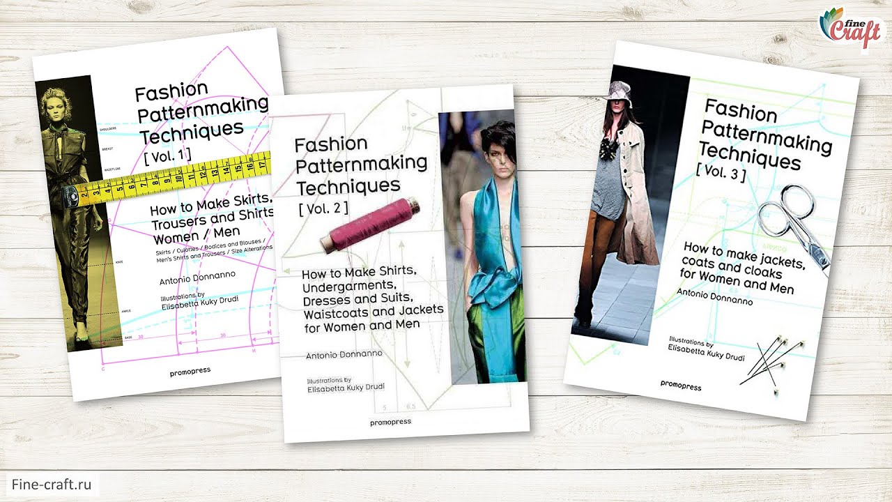 Обзор замечательной серии  «Fashion patternmaking techniques»