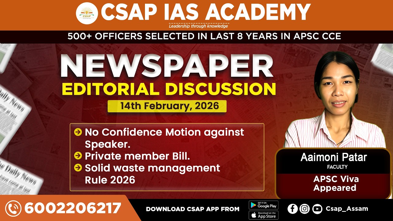 UPSC & APSC Editorial Analysis| Private member Bill| 14 Feb 2026 Editorial Analysis for UPSC & APSC