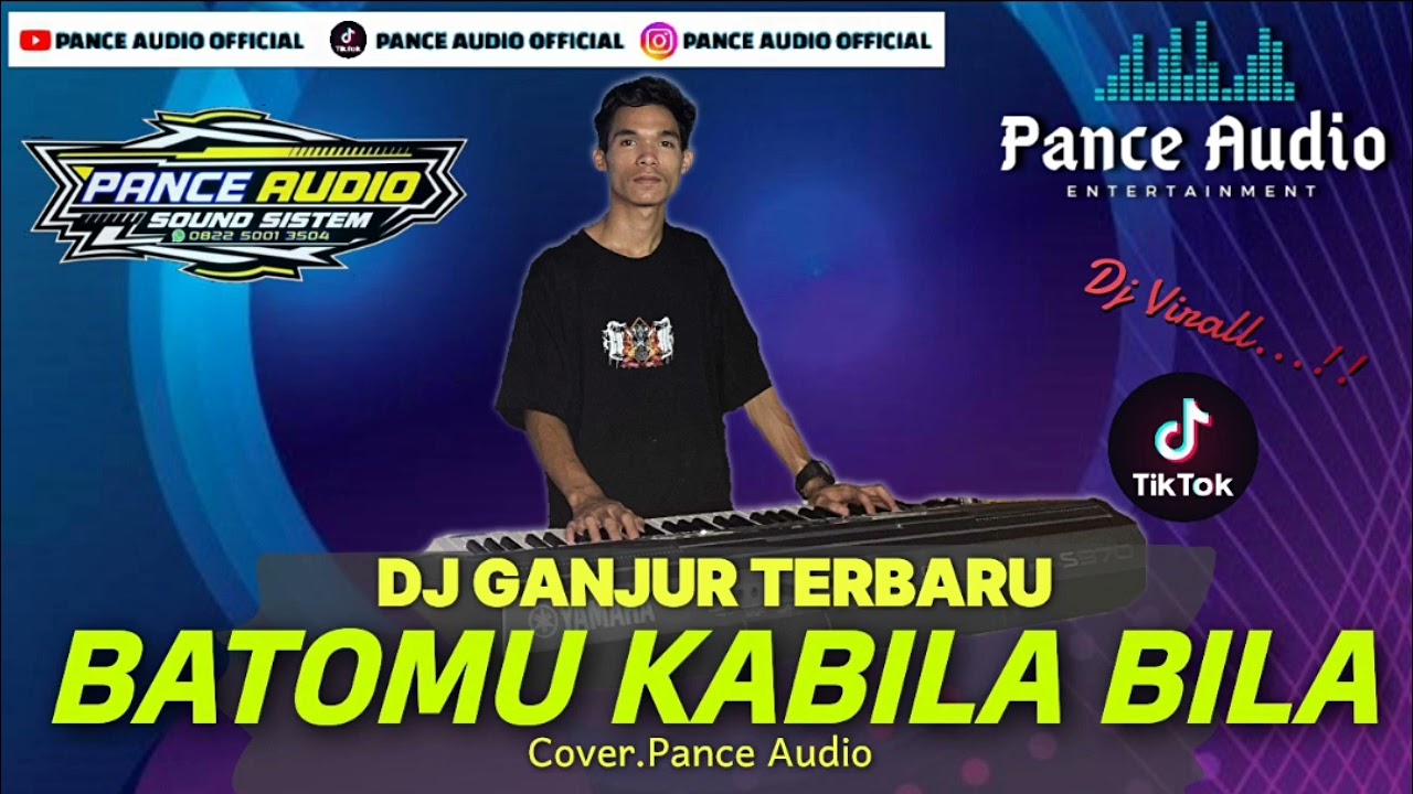 Dj Pance Audio || Lagu Dayak Terbaru Batomu Kabila Bila || Versi Remix Ganjur Terbaru 2025