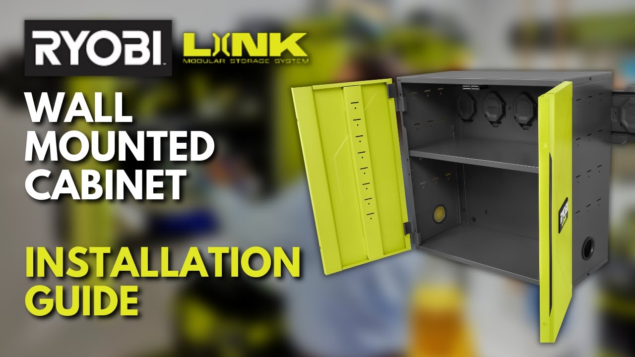 How to Install the RYOBI LINK Wall Mounted Cabinet