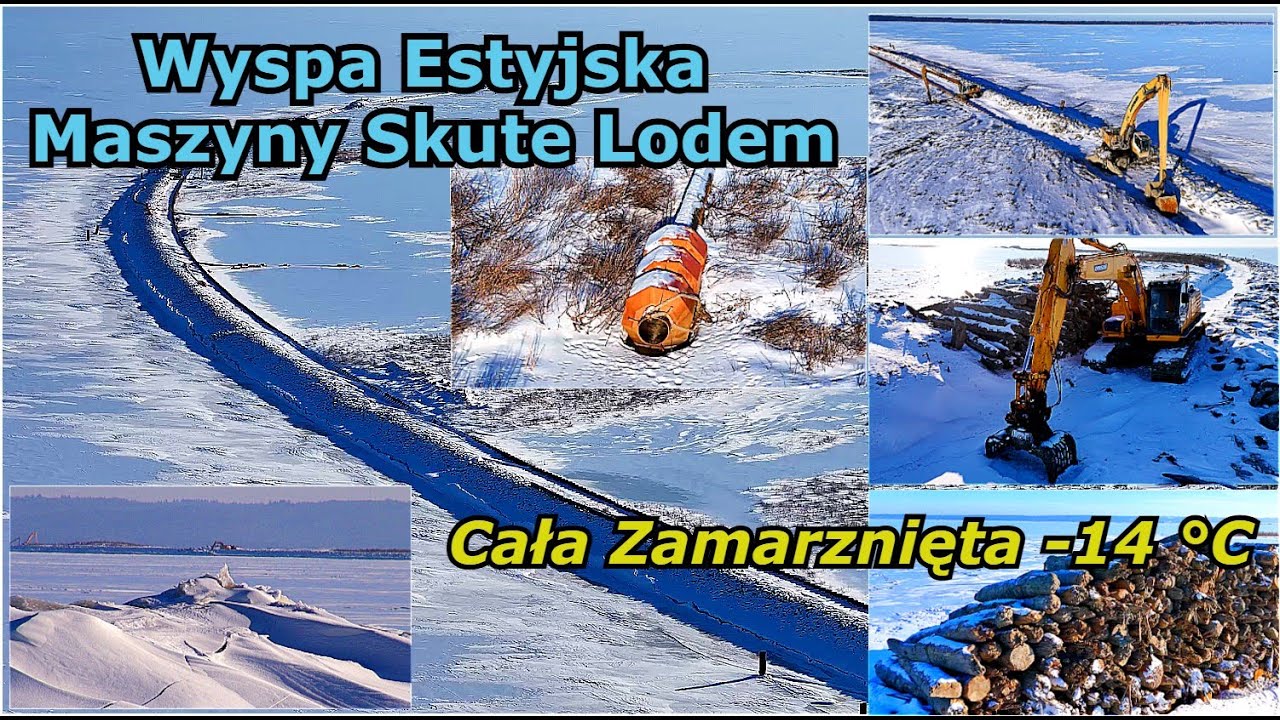 Wyspa Estyjska i maszyny skute lodem- Aktualny widok - Luty 2026