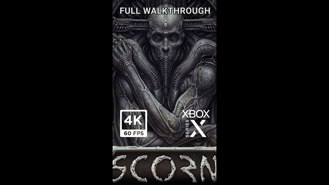 Scorn 4K 60FPS Walkthrough Xbox Series X
