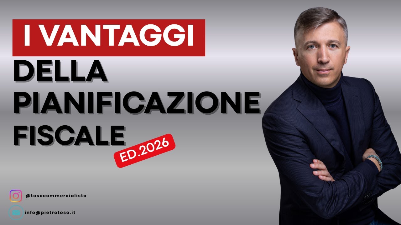 I VANTAGGI della pianificazione fiscale -- ed.2026