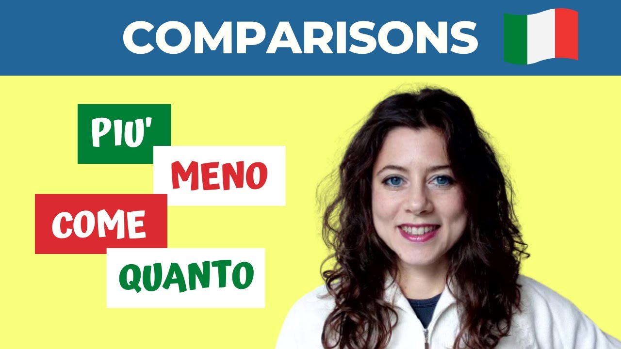 COMPARATIVE in Italian (Simple structure to compare 2 people or things)
