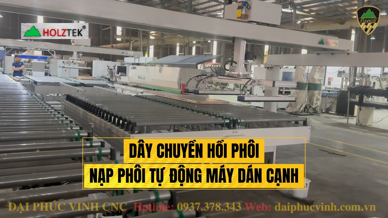 Dây Chuyền Hồi Phôi – Nạp Phôi Tự Động Máy Dán Cạnh HOLZTEK | Lắp Đặt Chạy Thử Tại Hưng Yên