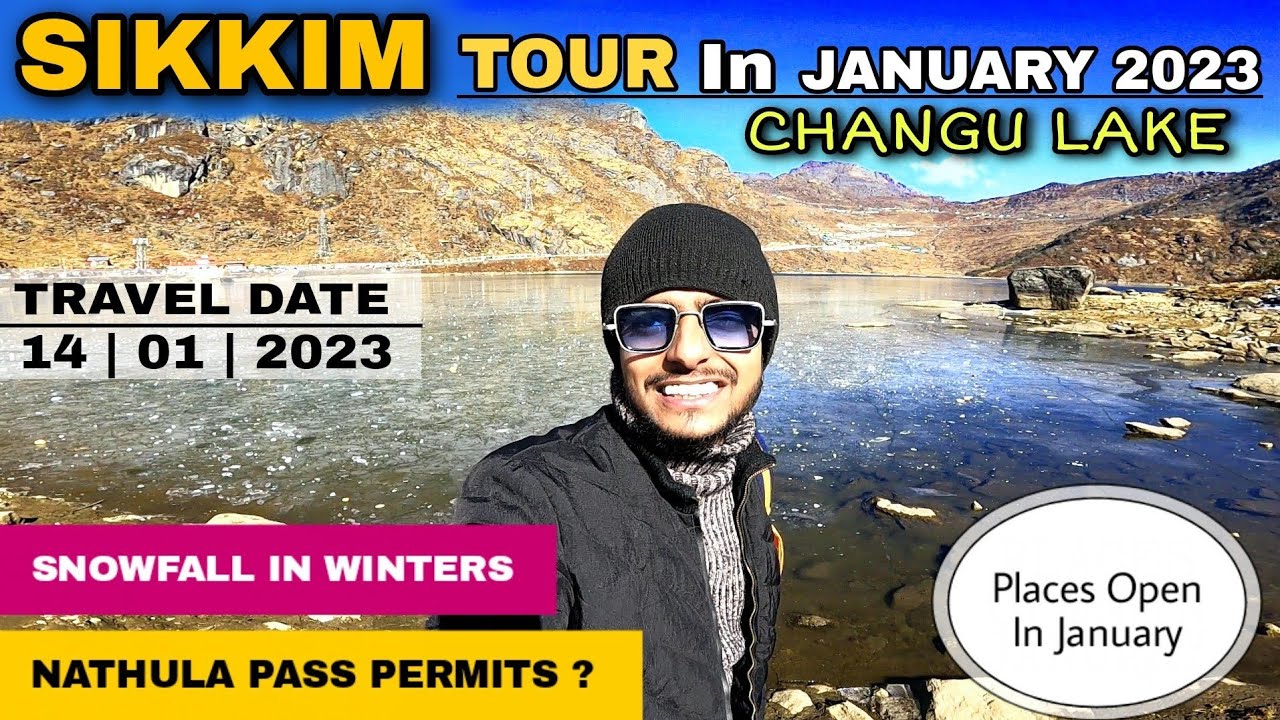 Sikkim Tour In January 2023 | Changu Lake , Nathula pass | Snowfall & Permits | Detail Travel Update