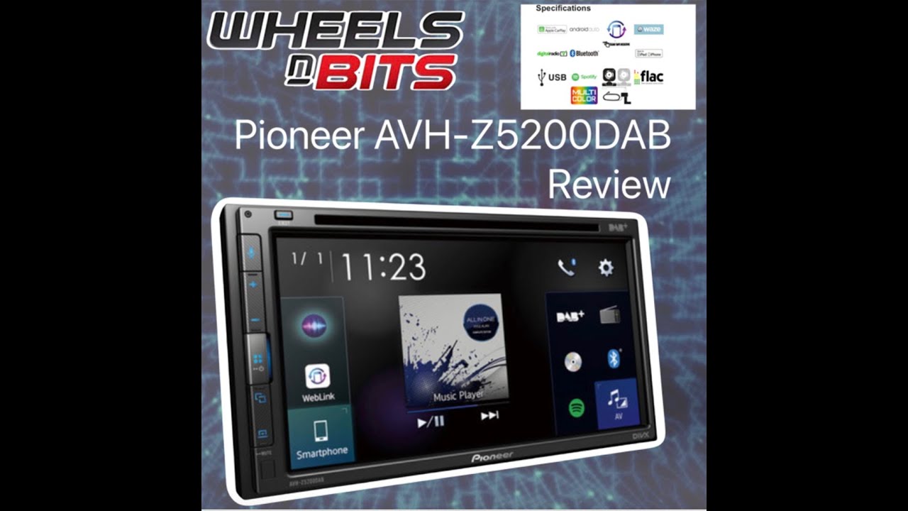 Pioneer AVH-Z5200DAB Review AVH-Z5200DABAN Double Din Car Stereo's Dab Apple Car Play Android Auto