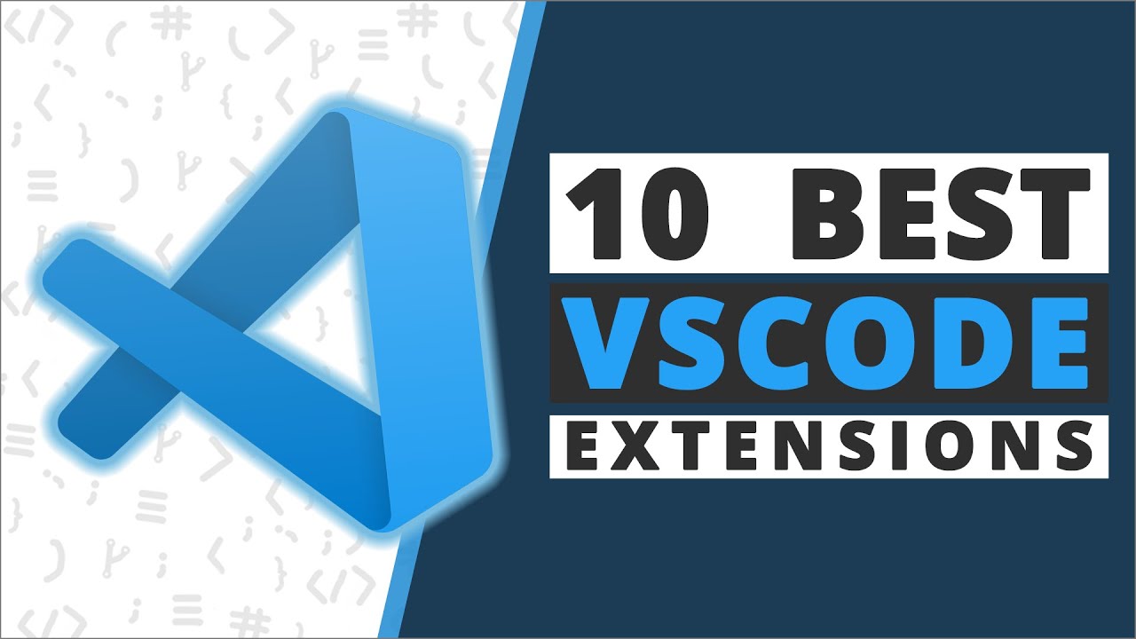 Top 10 VSCode Extensions 2020