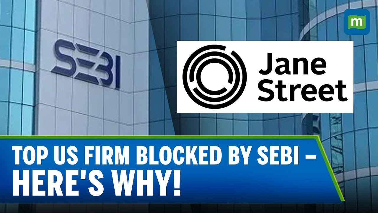 SEBI's Crackdown On Jane Street, Bars U.S. Trading Firm From Indian Markets
