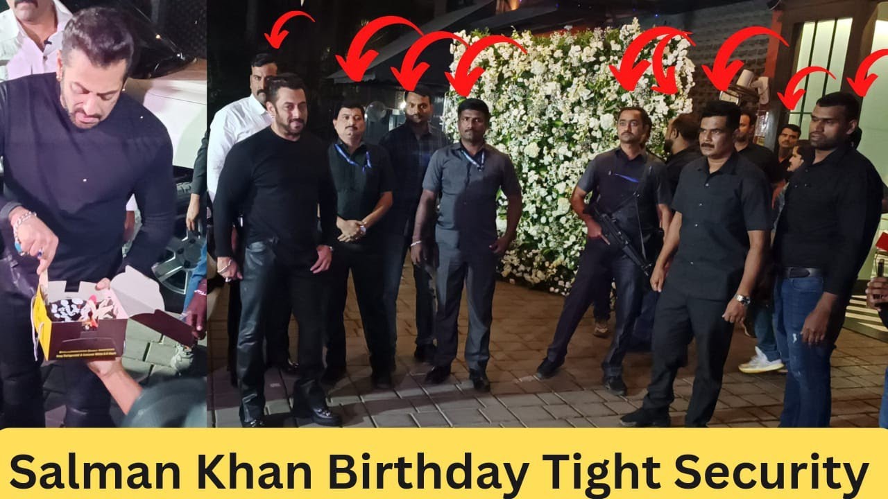 Full Tight Security For Salman Khan At His Birthday