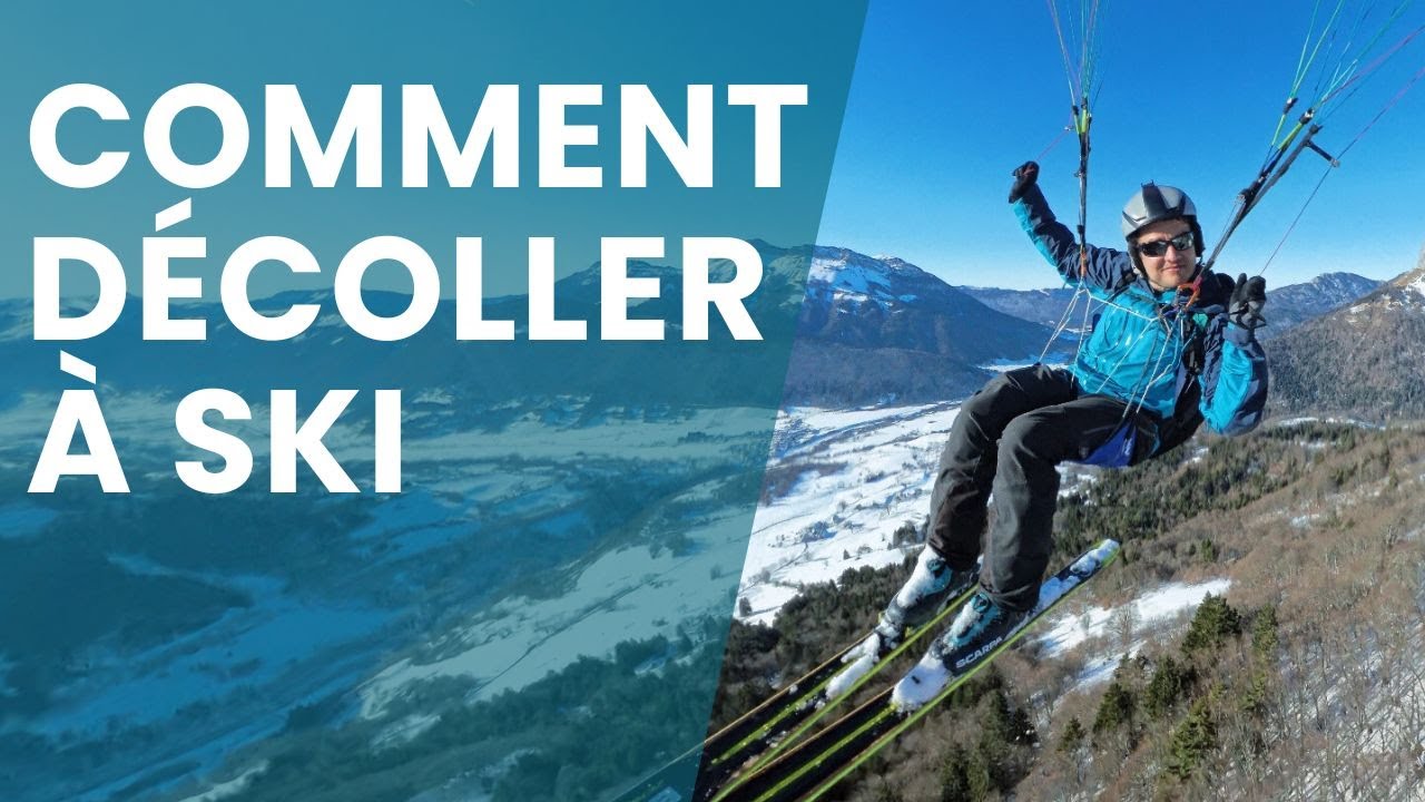 [TUTO] Comment DÉCOLLER À SKI en parapente ?