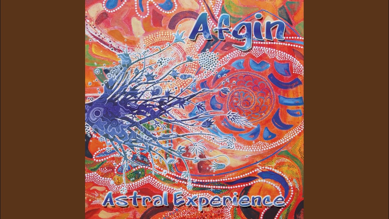 Astral Experience (Original Mix)