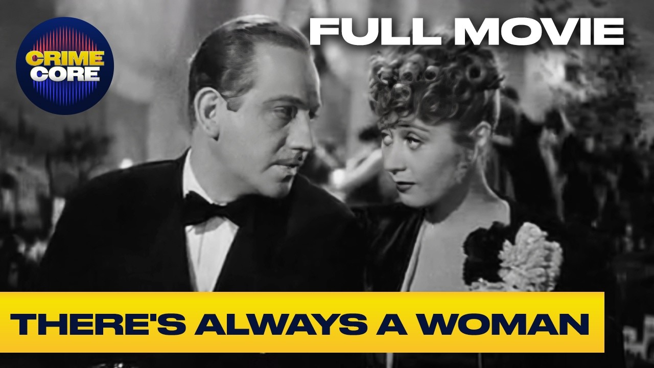There's Always A Woman (1938) | Ft. Joan Blondell | Full Movie | CrimeCore