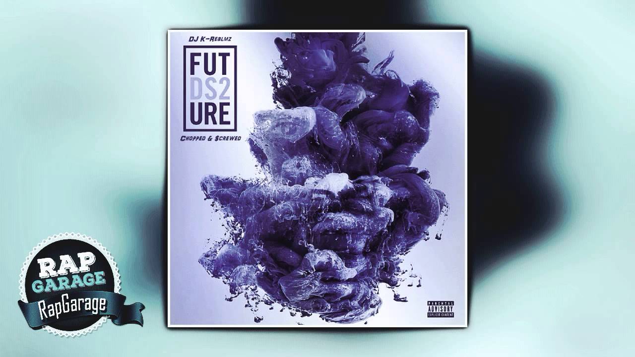 Future — Rich Sex (Chopped & $crewed)