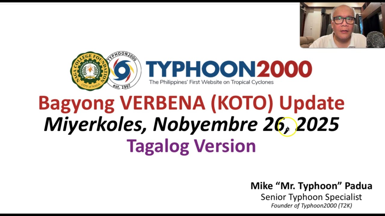 Update sa BAGYONG VERBENA (KOTO) - Miyerkoles, 11/26/25 (Tagalog Ver)
