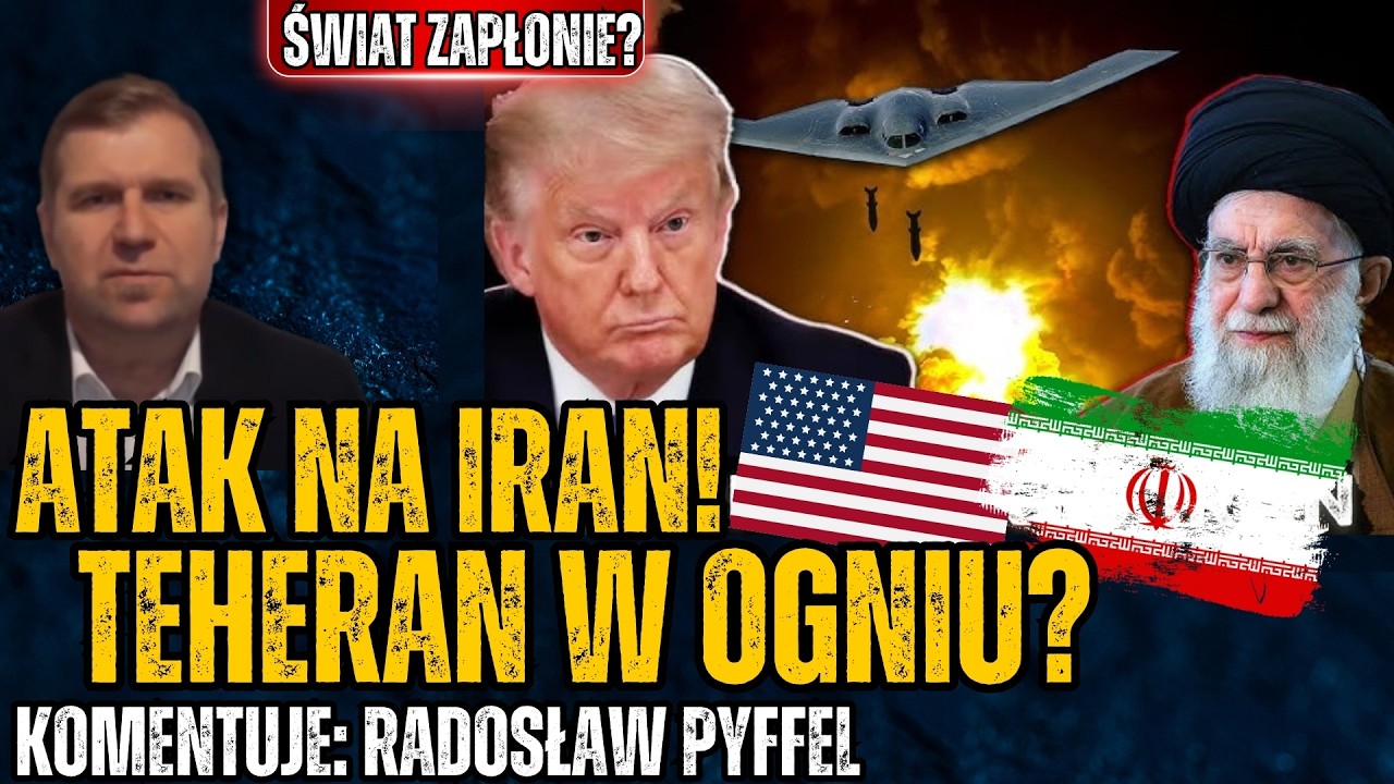 Iran w ogniu! USA i Izrael podpaliły Teheran i pójdą za ciosem? - Radosław Pyffel