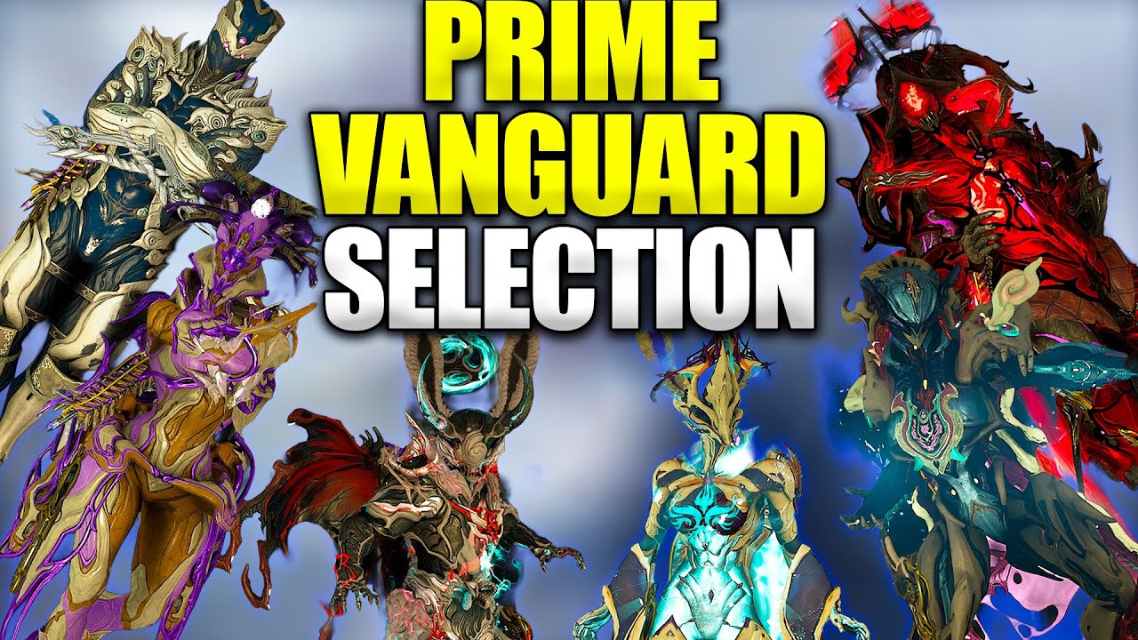 Warframe Prime Resurgence: New Vanguard Selection!