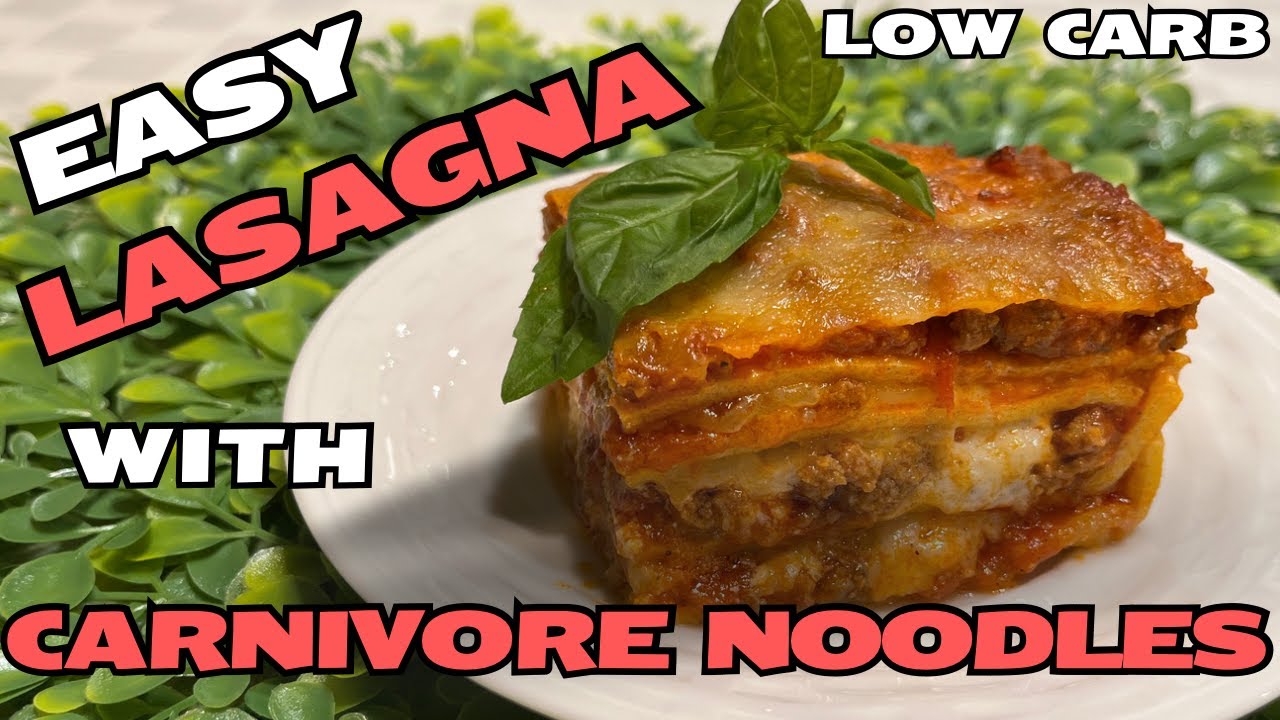 Easy Lasagna with Carnivore Noodles | Keto | Carnivore | Low Carb | Gluten Free |