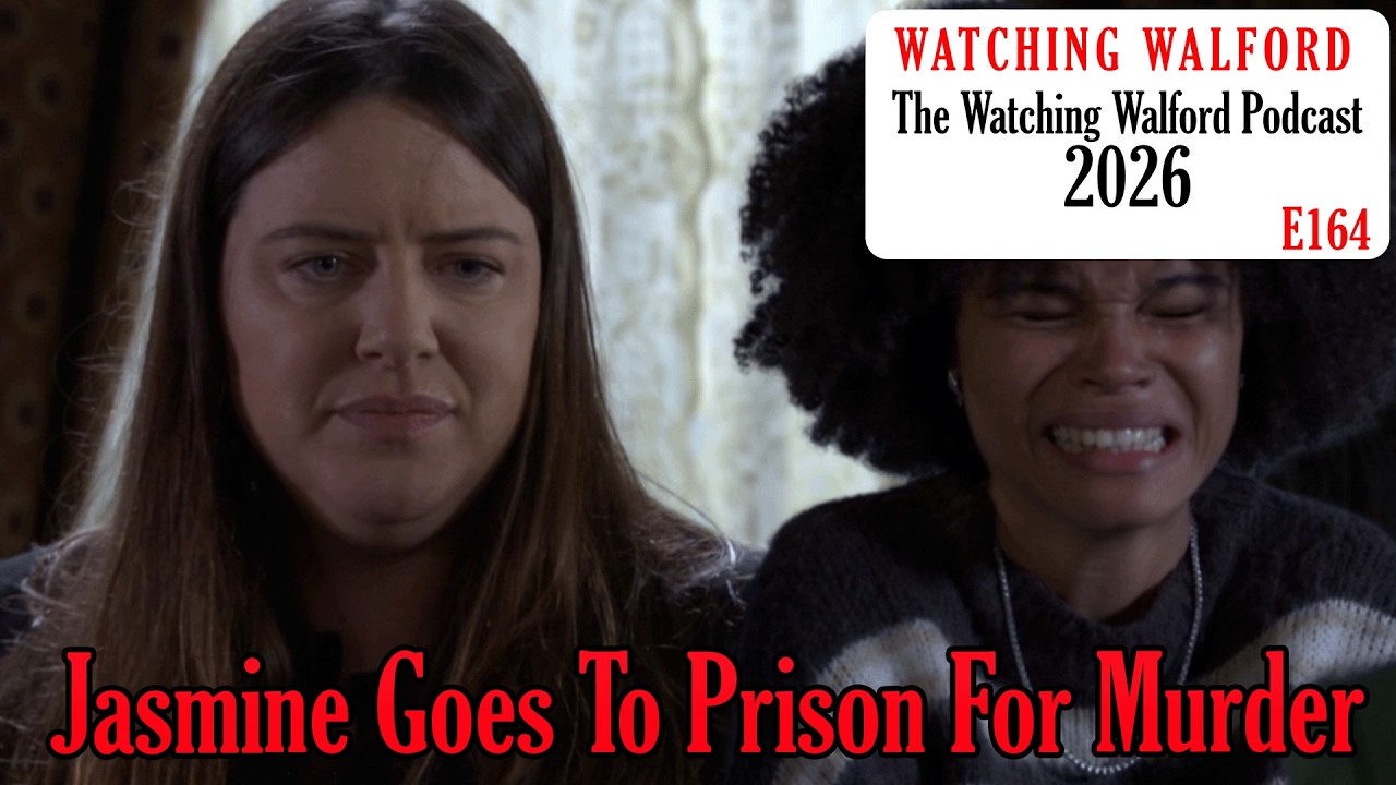 Jasmine Goes To Prison For Murder I Watching Walford Podcast Episode 164