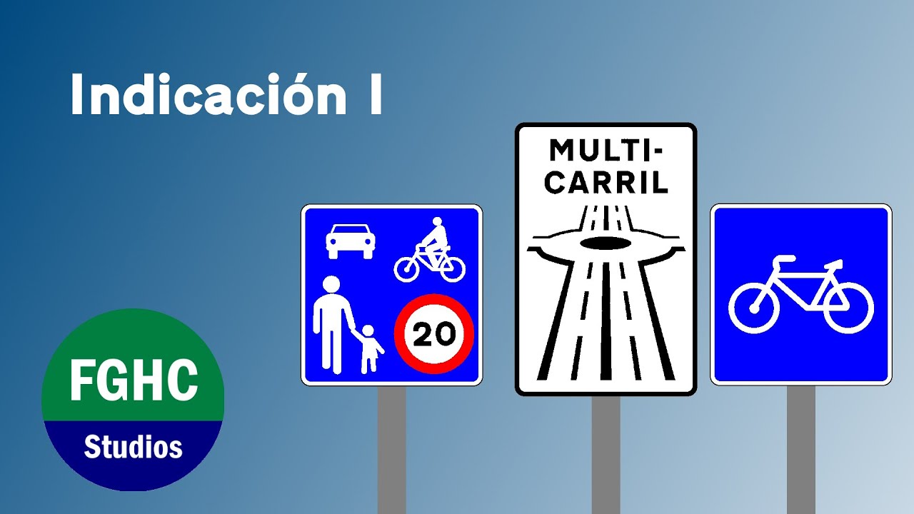 🇪🇸 - Señales de INDICACION I