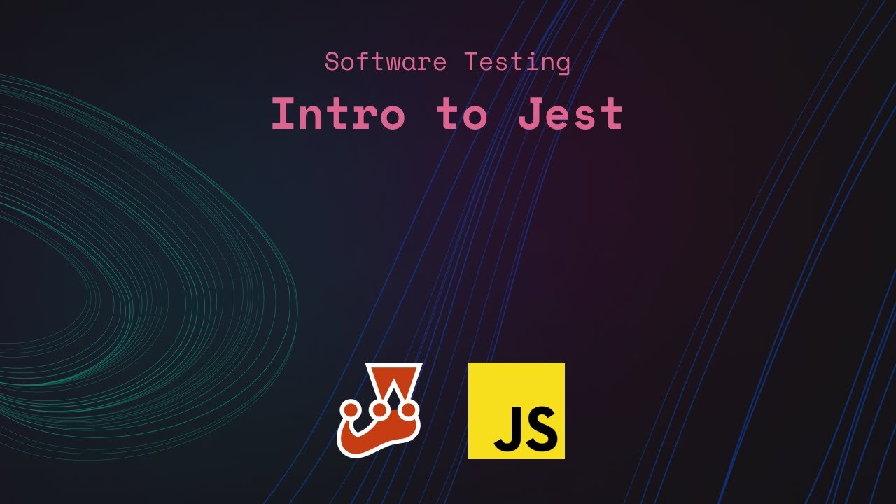 Intro to Software Testing with Jest