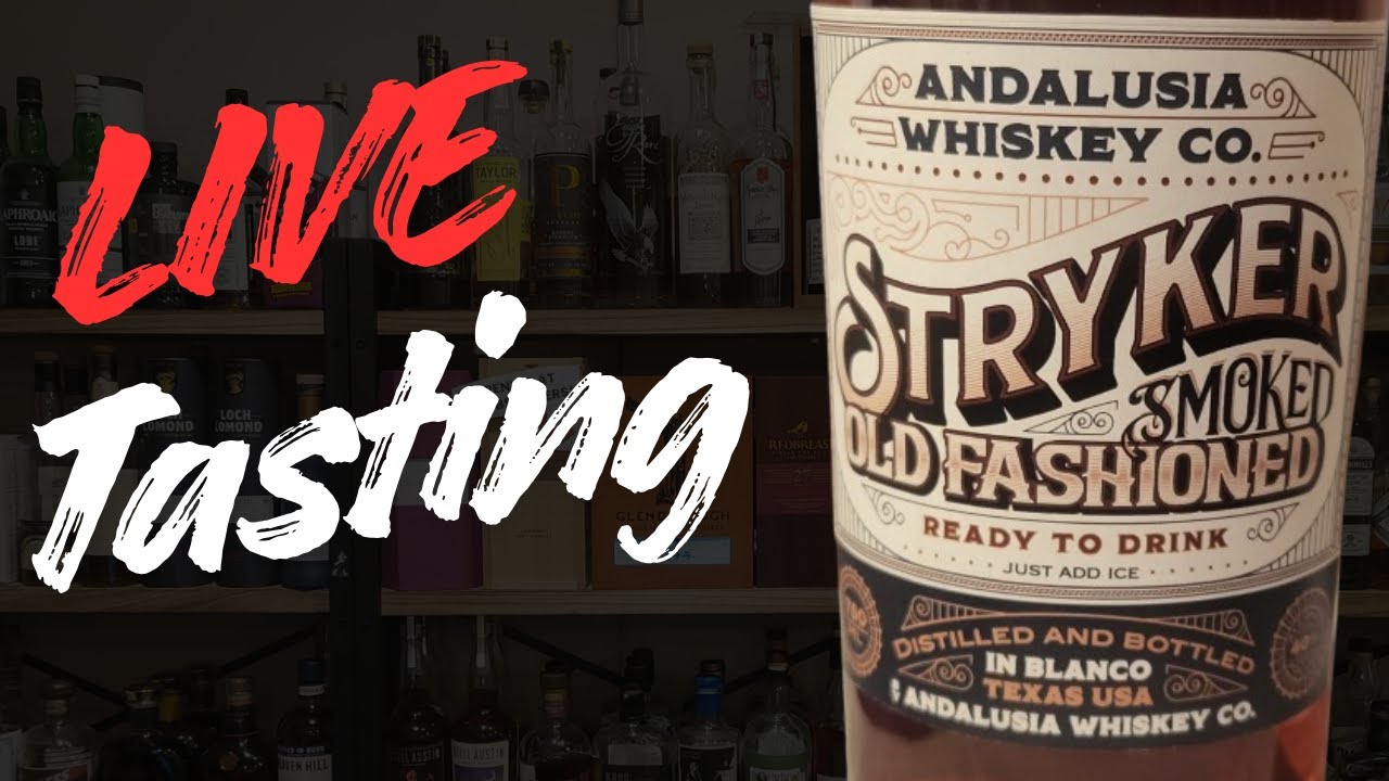 Live Tasting: Andalusia Stryker Smoked Old Fasioned