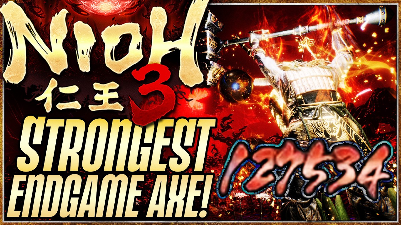 NIOH 3 | САМАЯ МОЩНАЯ СБОРКА ДЛЯ ЭНДГЕЙМА С ТОПОРОМ (БОГ-РАЗРУШИТЕЛЬ) #nioh3