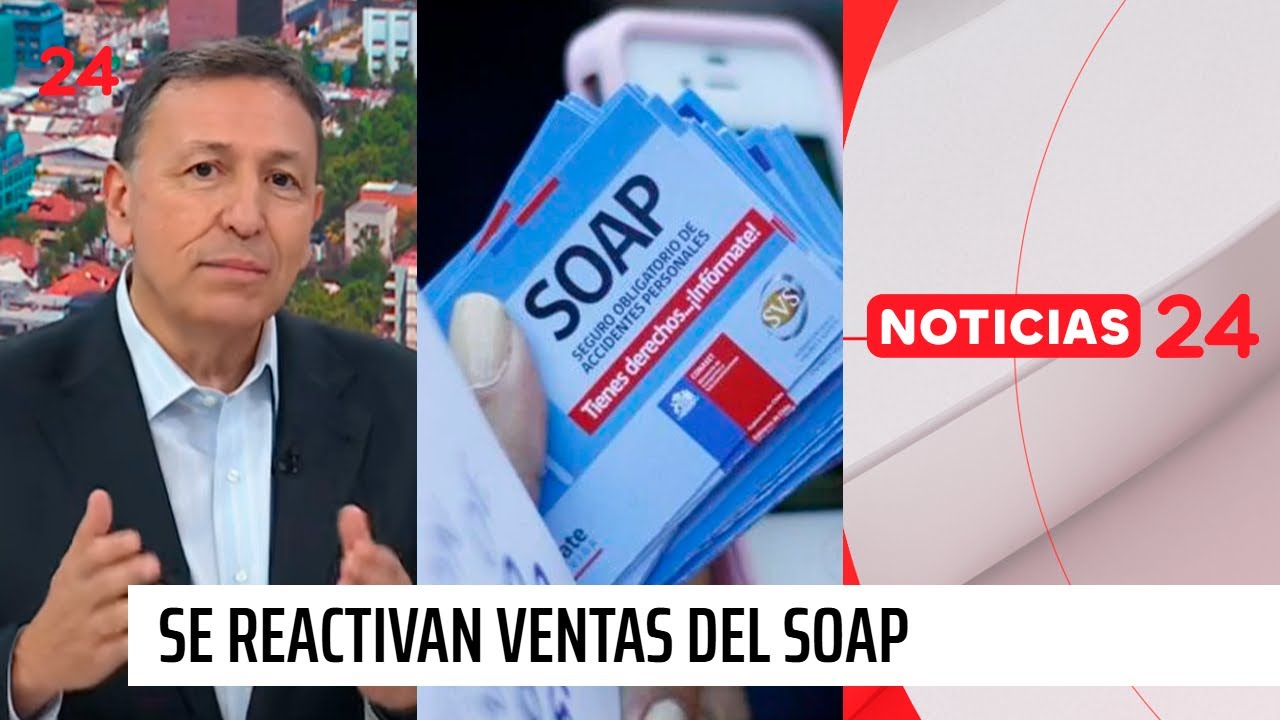 ¿Qué coberturas contempla en nuevo SOAP? | 24 Horas TVN Chile