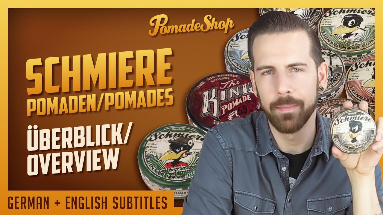 Schmiere Pomaden Überblick | German + English subtitles | PomadeShop