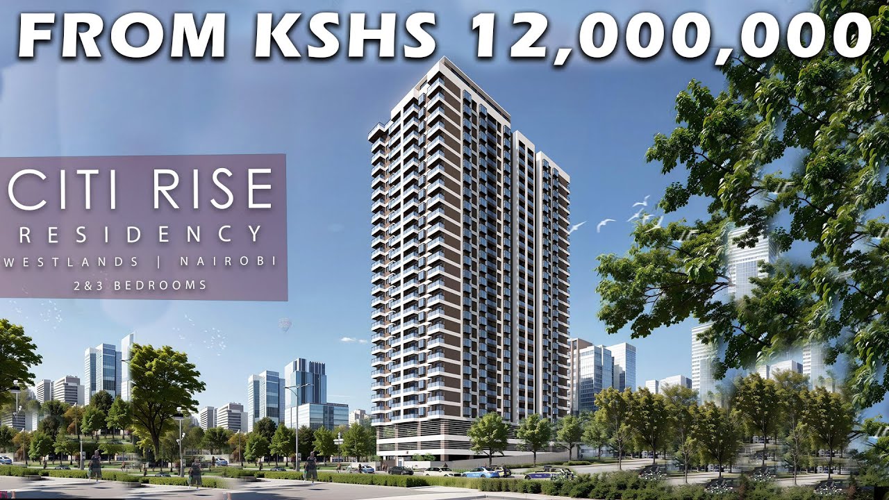 2 & 3 Bedrooms | CITI RISE RESIDENCY | Westlands - Nairobi, Kenya.