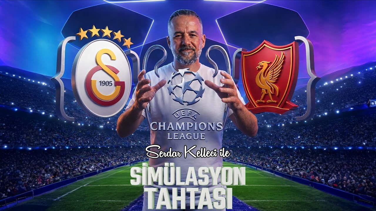 Galatasaray Liverpool Simülasyonu