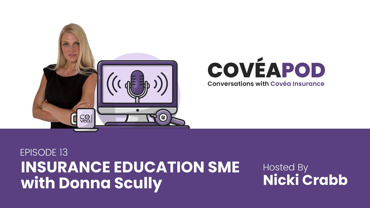 Episode 13: Insurance Education with Donna Scully