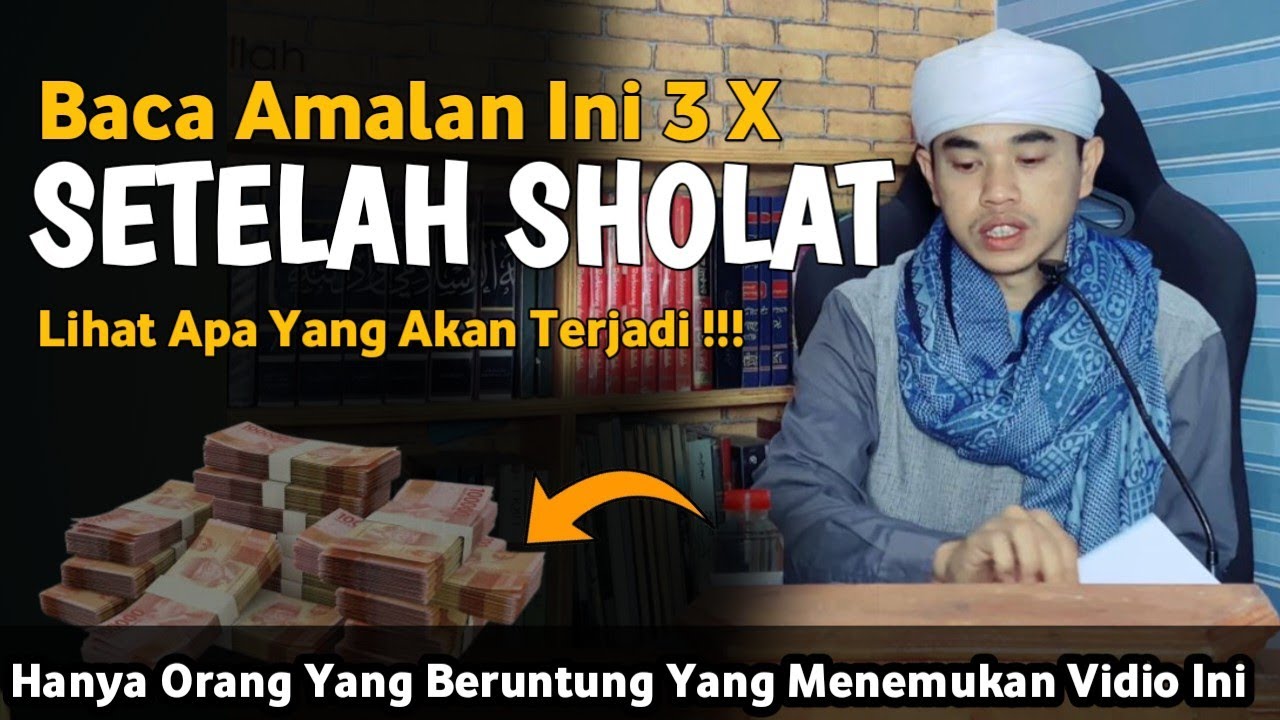 JANGAN KAGET !! jika Kaya Mendadak  Setelah Mengamalkan Ini 