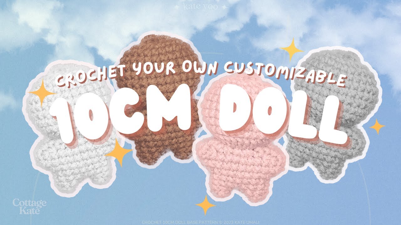 The doll base you've been looking for | Crochet ANY 10cm doll ✨