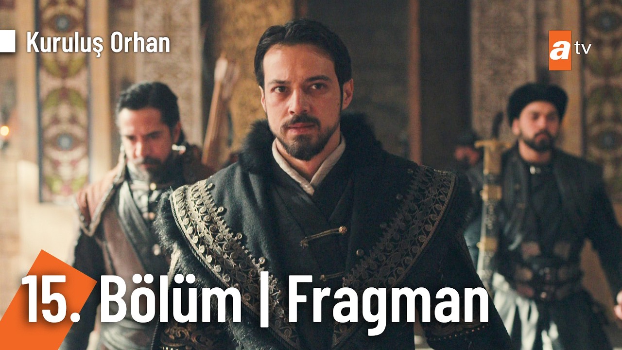 Kuruluş Orhan 15. B&ouml;l&uuml;m Fragman | 