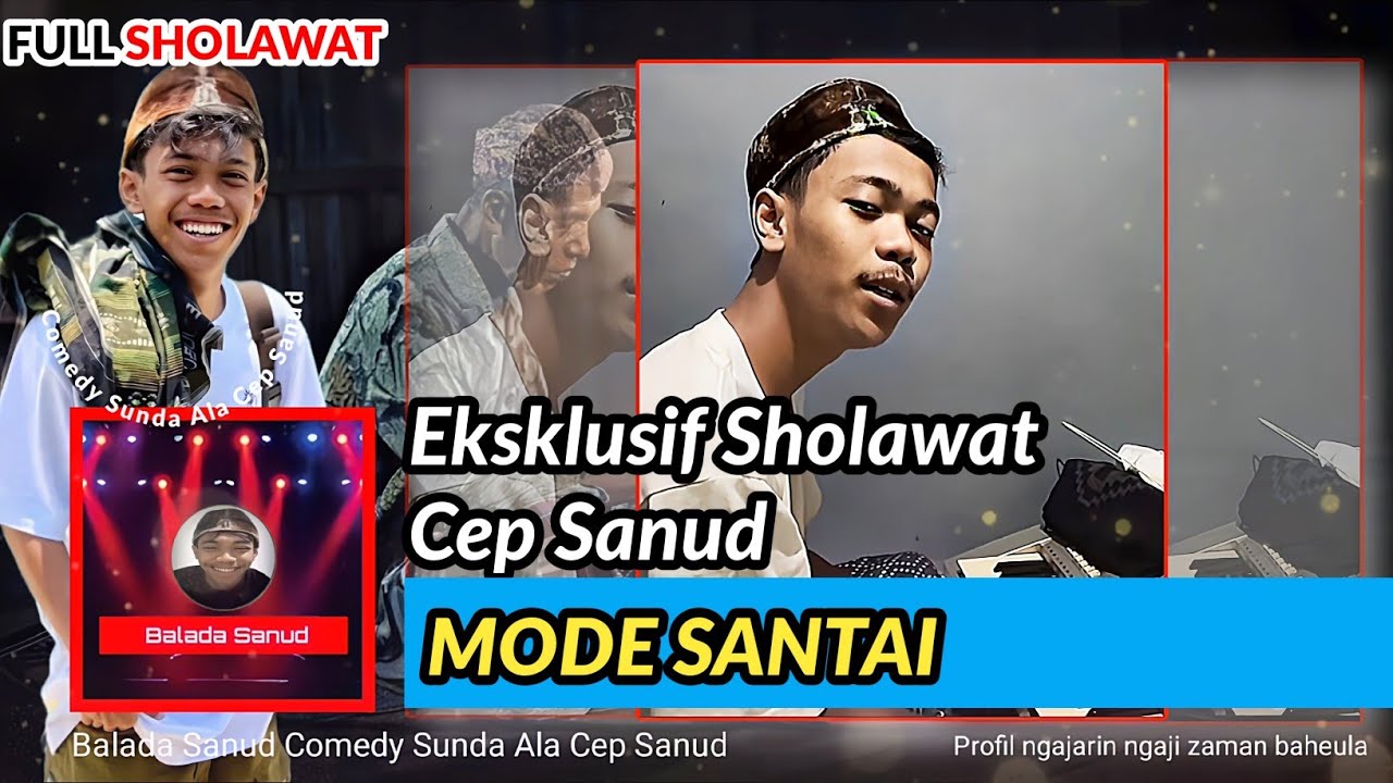 Cep sanud || Eksklusif Sholawat Cep Sanud