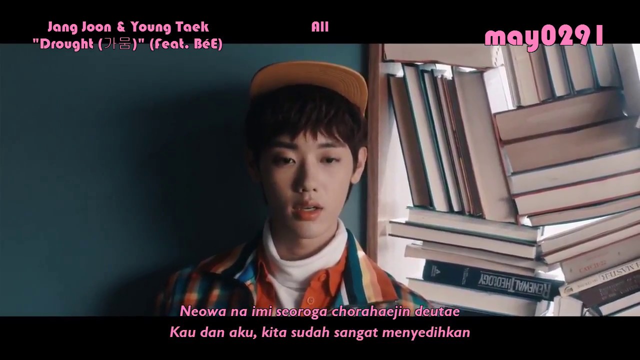 [INDO SUB] WOOLLIM PROJECT (Jang Joon & Young Taek) Feat. B&eacute;E - Drought (가뭄)  Official MV