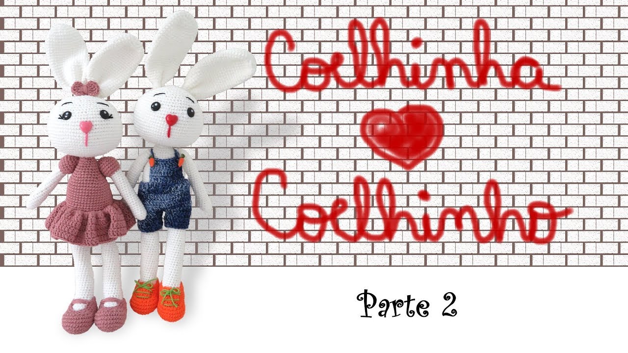 Coelhinha e Coelhinho  - Parte 02  -  por @ArteeManhaKids
