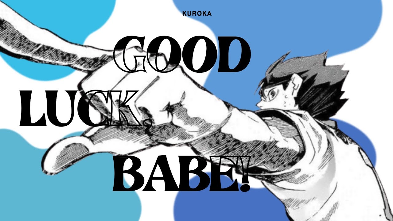 good luck, babe! – chappell roan // iwaoi // haikyuu texts | kuroka 🎧🔆 (slowed down)