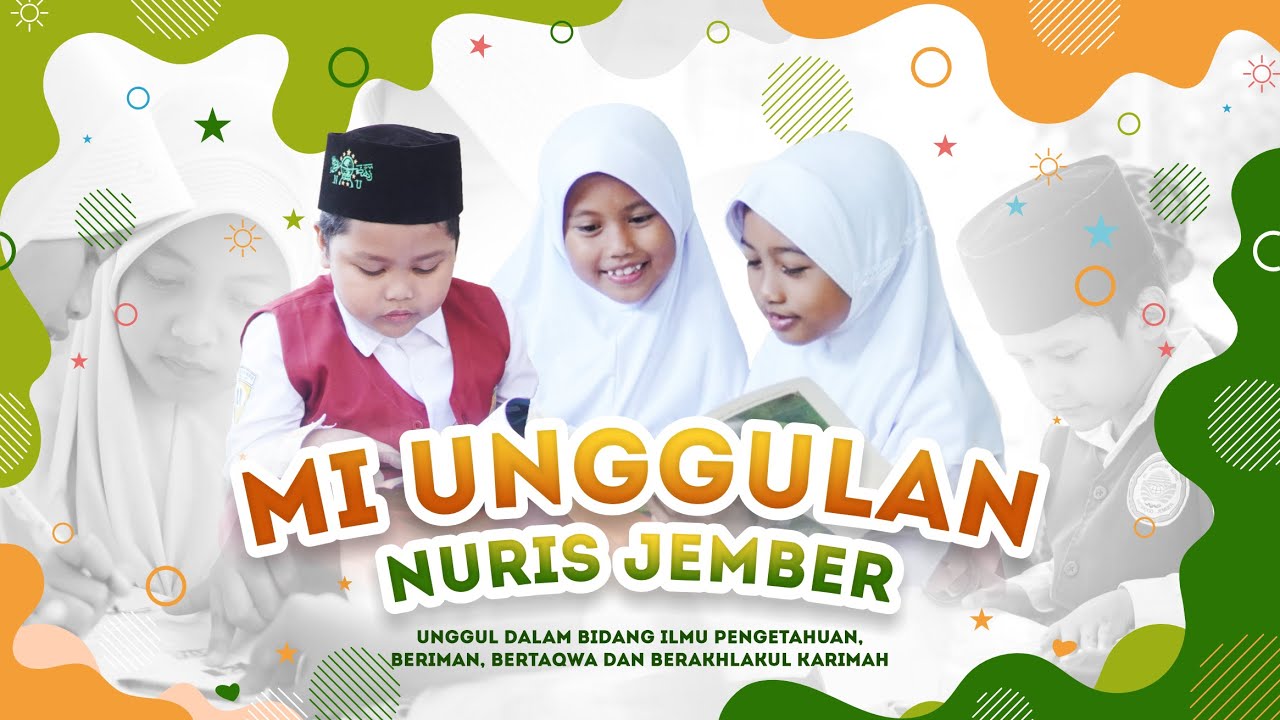 PROFIL MI UNGGULAN NURIS (FULL DAY SCHOOL) 2023