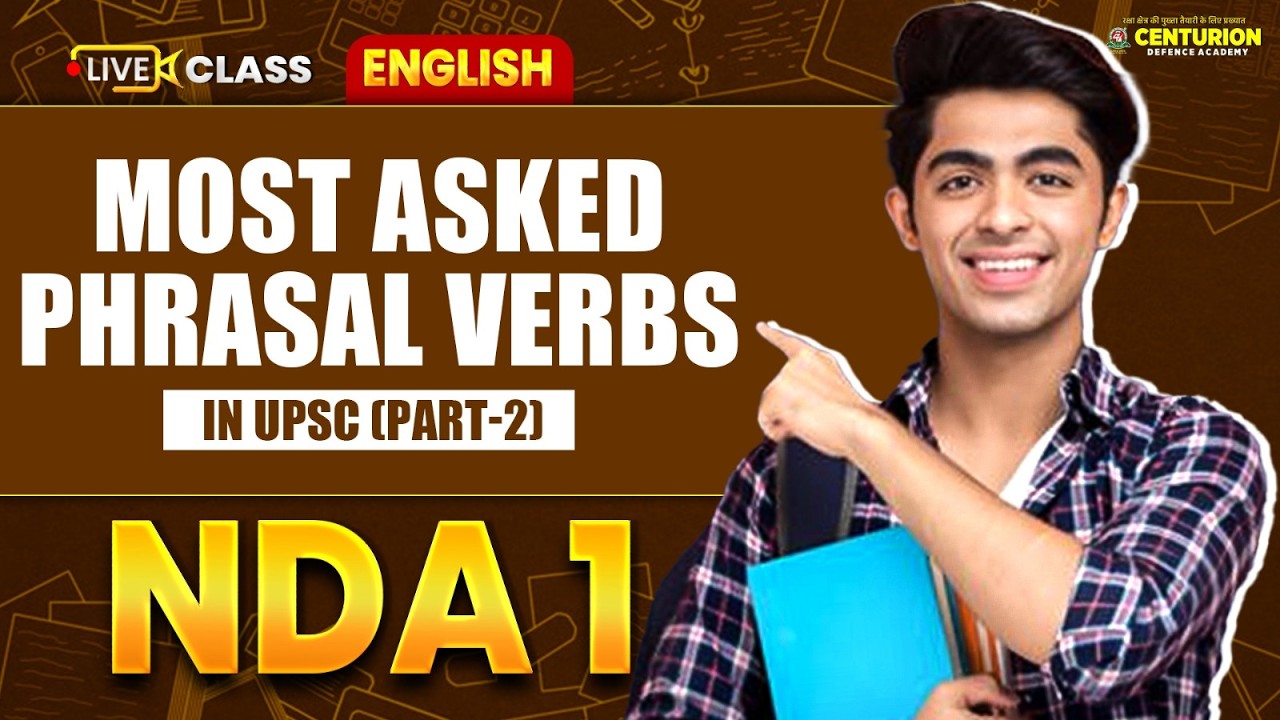 Most Asked Phrasal Verbs in UPSC 🔥 | Part-2 | NDA 2026 English Live | Abhishek Sir