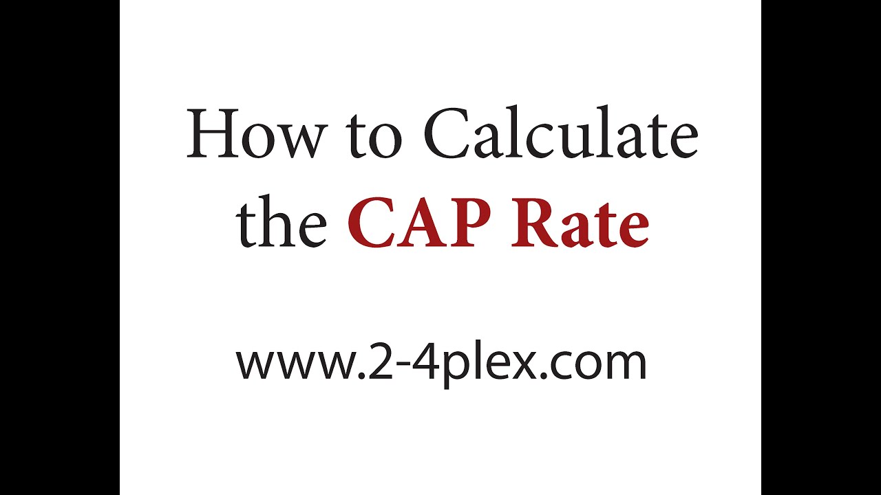 How To Calculate the Cap Rate